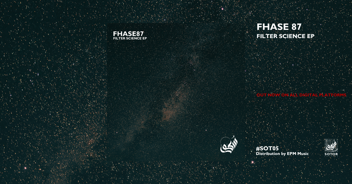 FHASE 87 - Filter Science EP - SOTOR RECORDS