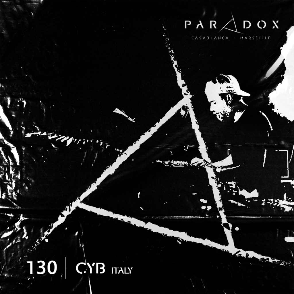 black and white paradox techno podcast cover number 130 with CYB