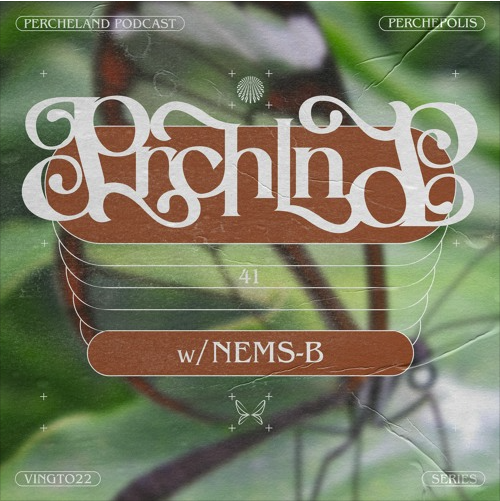 NEMS-B's new podcast cover on Perchépolis radio