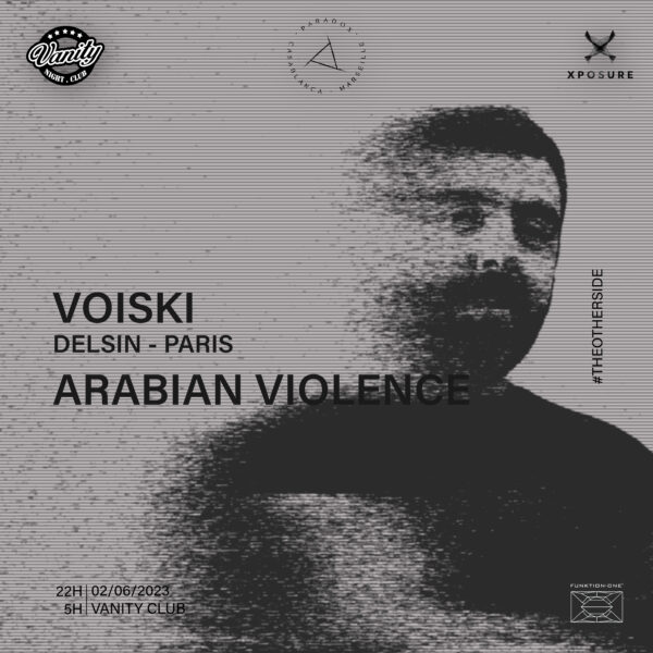 artwork of 02/06/23 - Paradox • Xposure • Vanity events with VOISKI & ARABIAN VIOLENCE