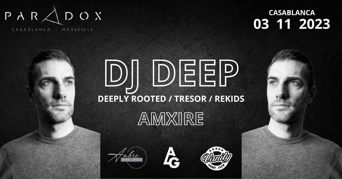 artwork of 03/11/23 - Paradox DJ DEEP AMXIRE VANITY CLUB