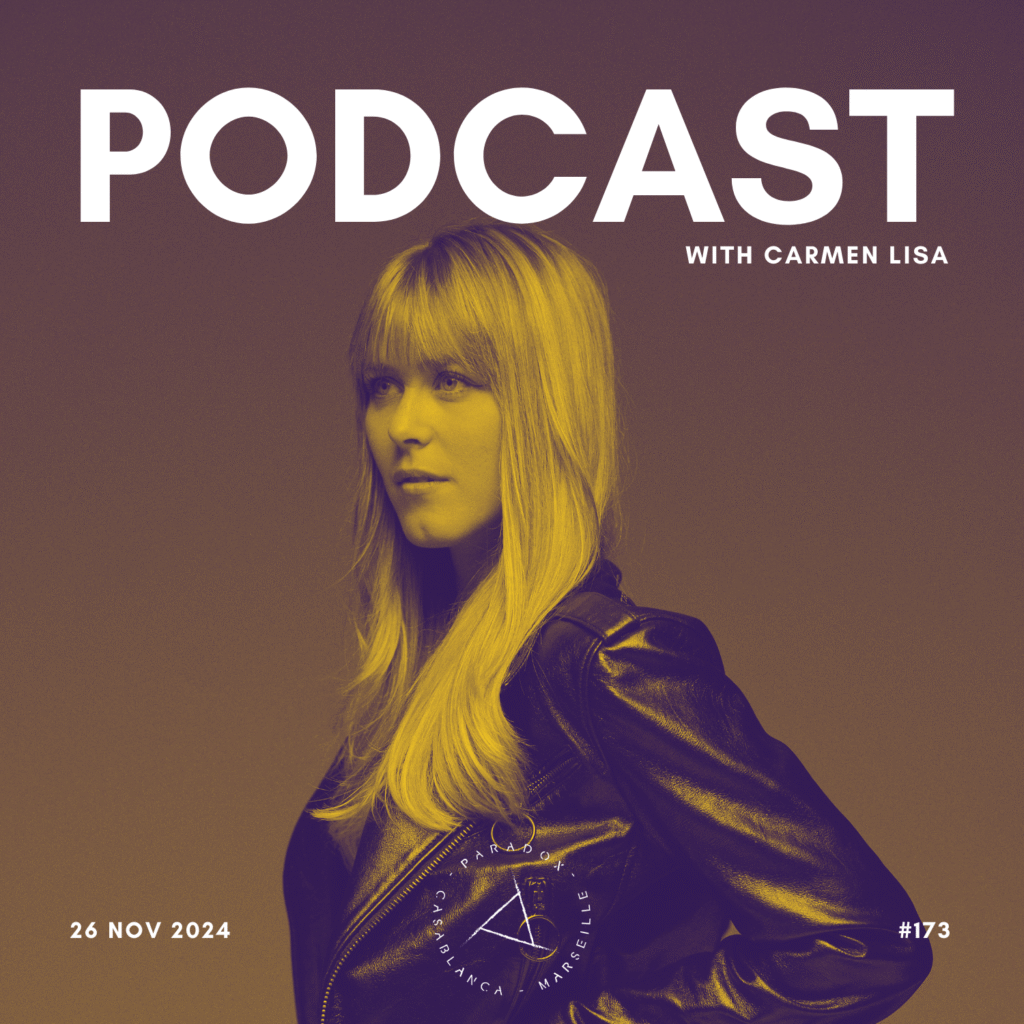 PARADOX PODCAST #173 -- CARMEN LISA