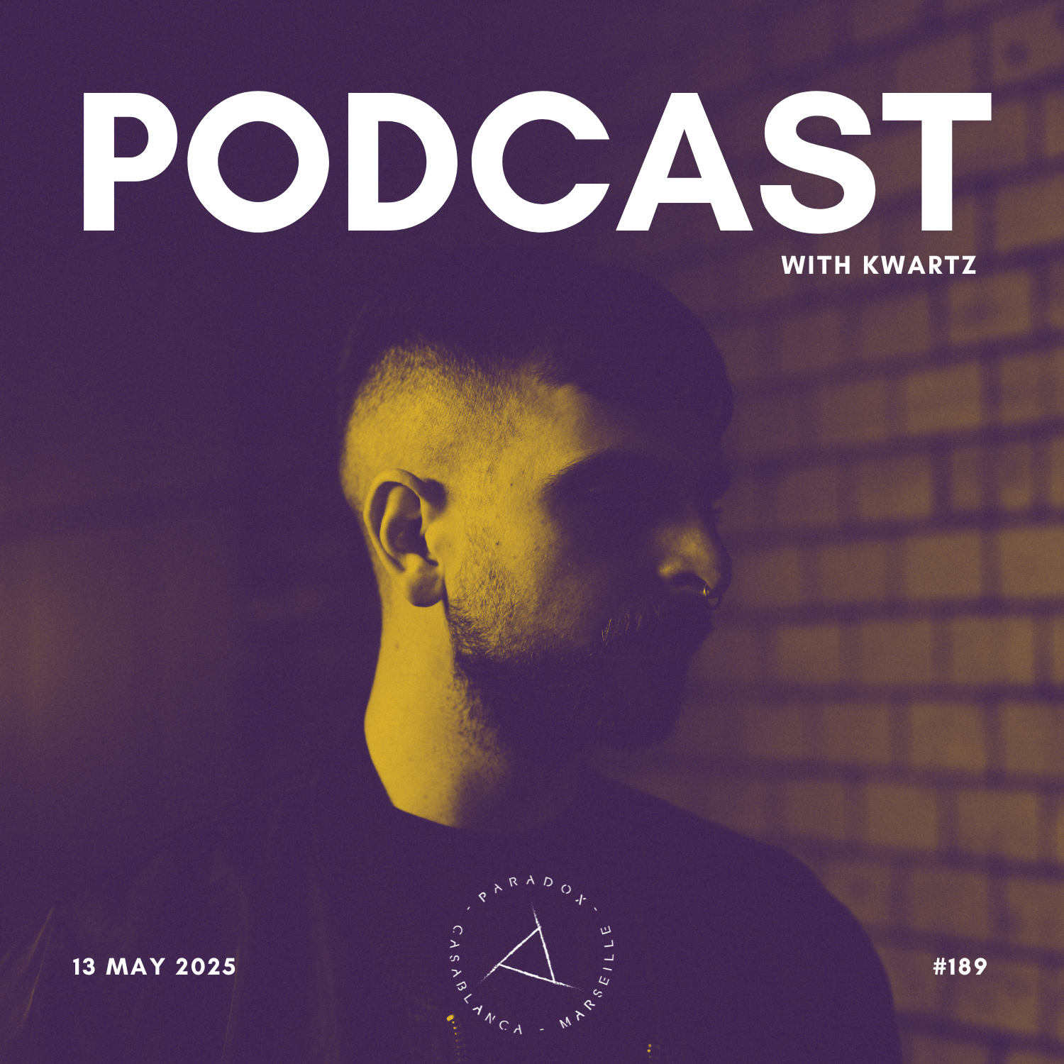 PARADOX PODCAST #189 -- KWARTZ