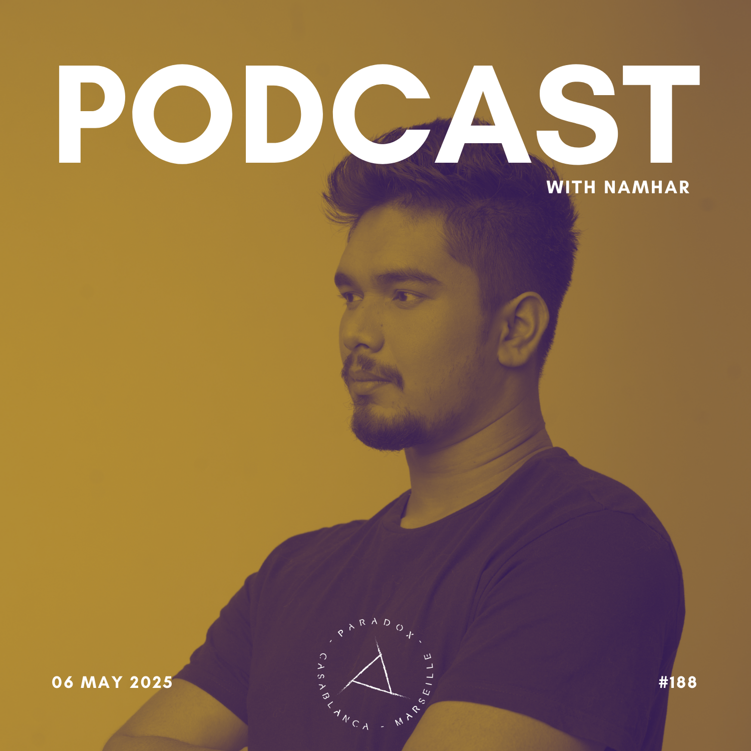 PARADOX PODCAST #188 -- NAMHAR