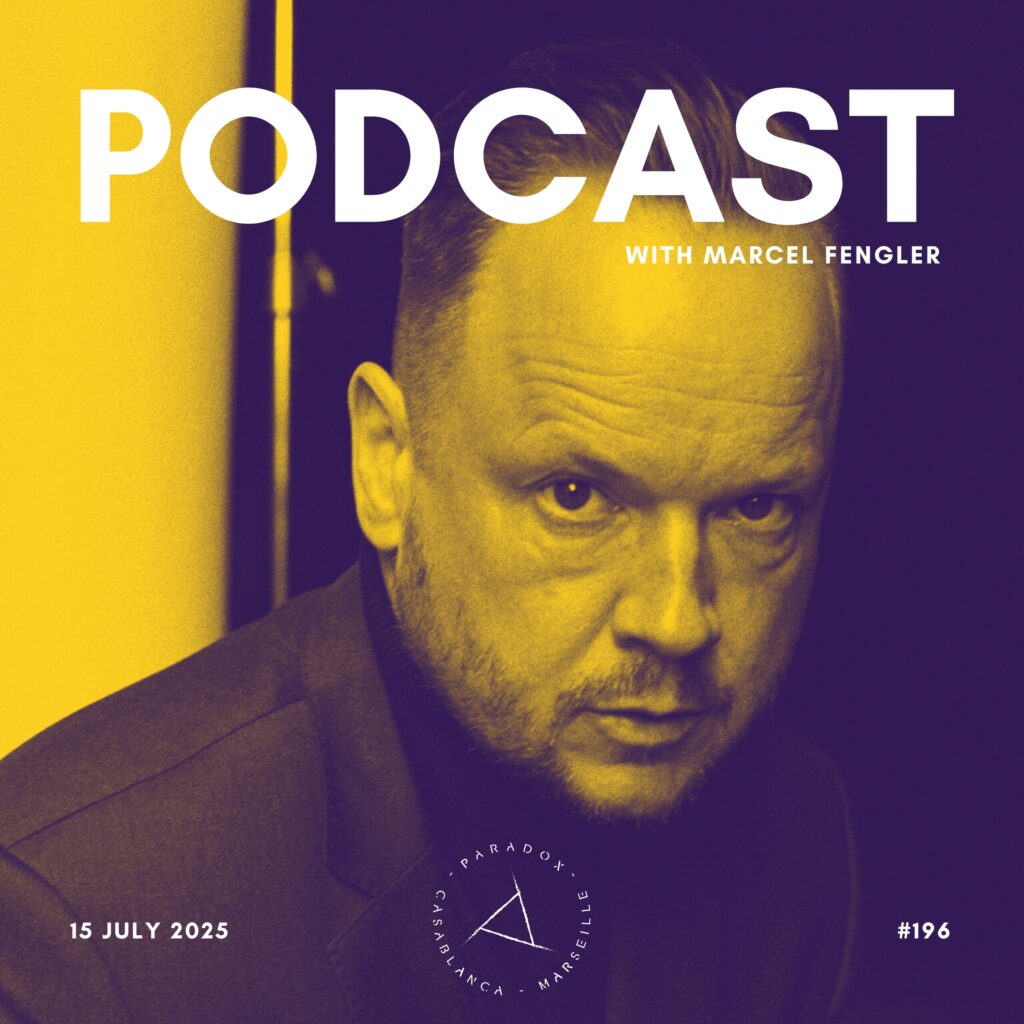 PARADOX PODCAST #196 -- MARCEL FENGLER