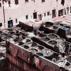 MOTEKA - No Borders EP - SOTOR RECORDS