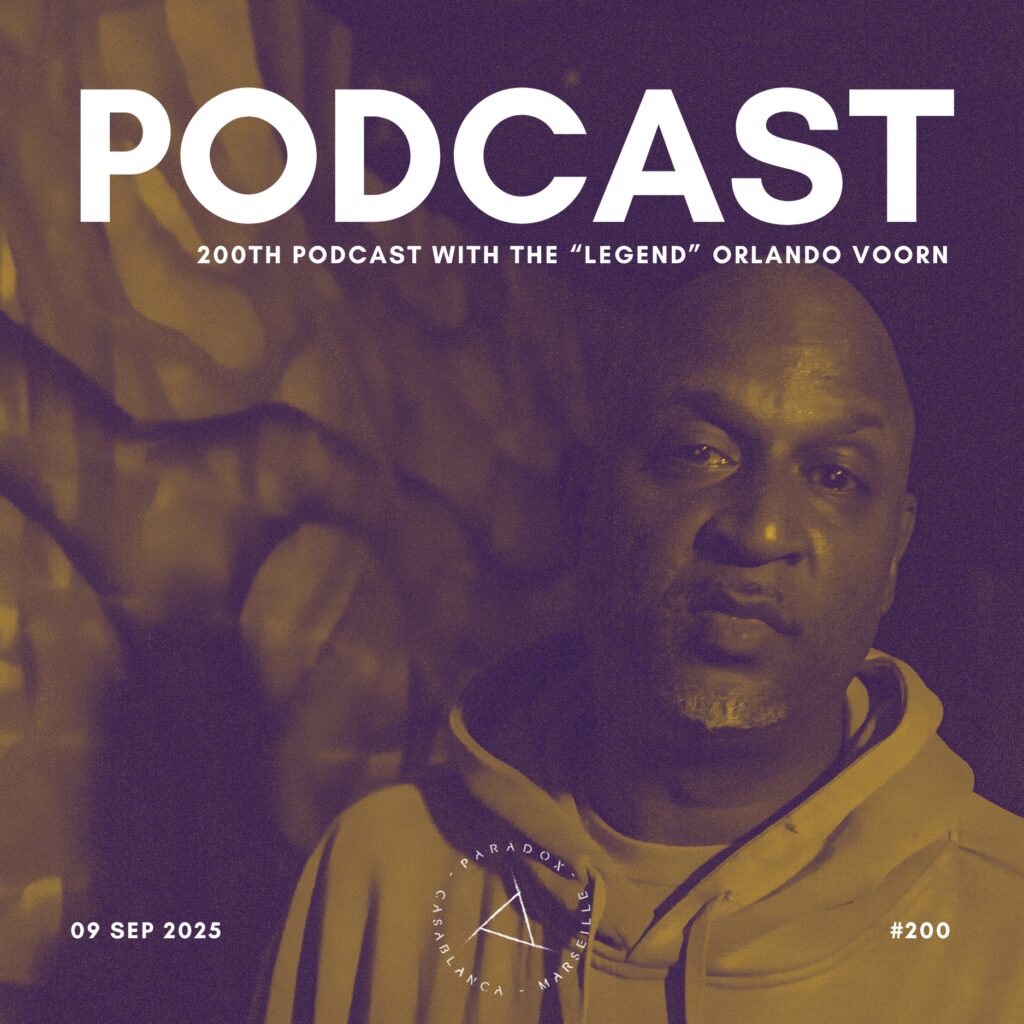 PARADOX PODCAST #200 -- ORLANDO VOORN