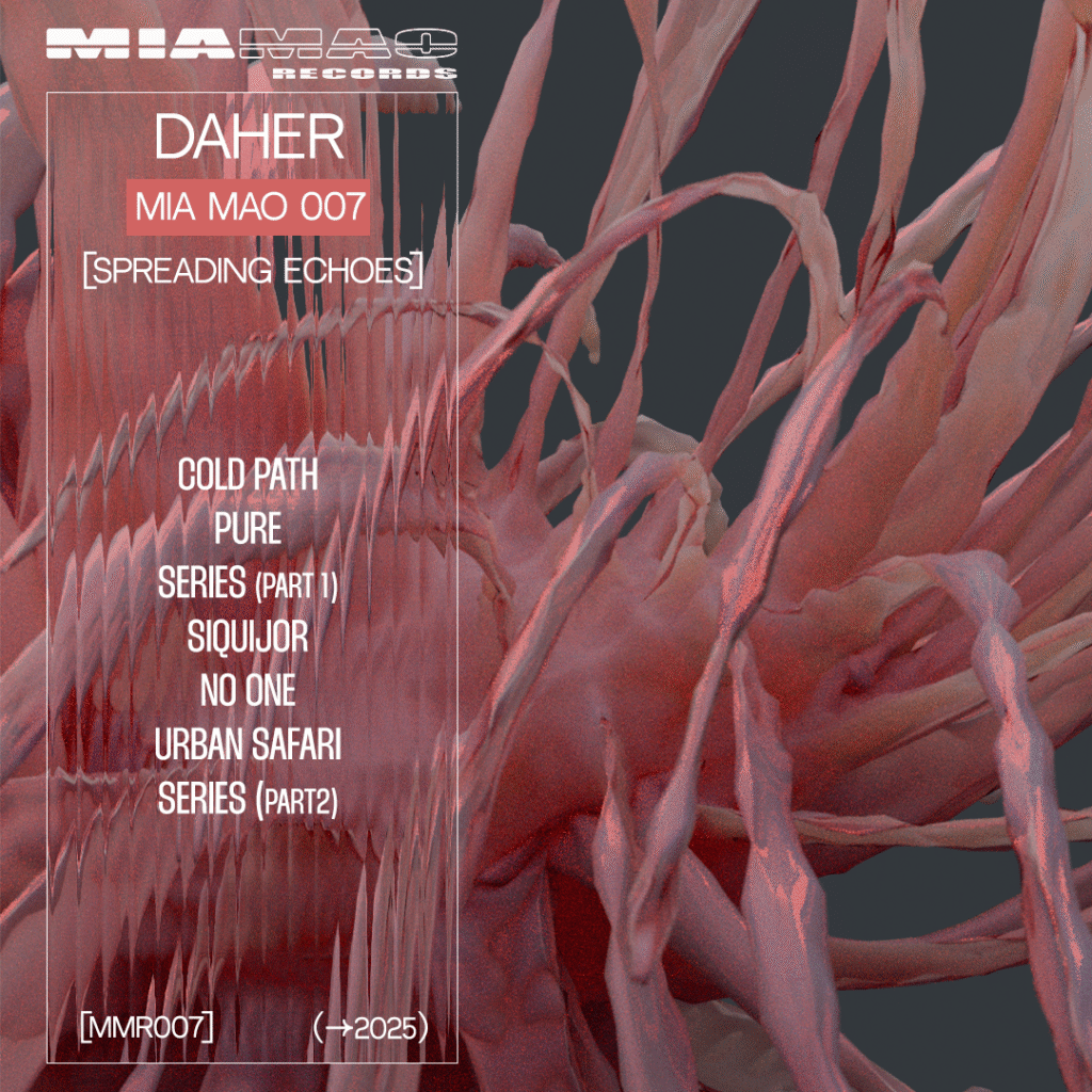 Artist: DAHER Title: PURE Label: Mia Mao Records Catalogue: [MMR007] Genre: Electronic Style: #Techno Release date: Sept 5th, 2025