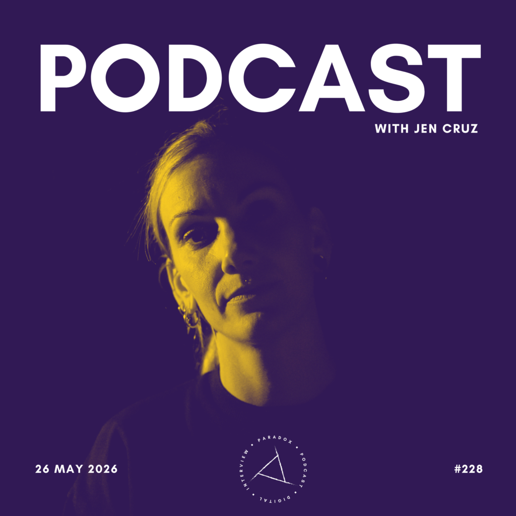 PARADOX PODCAST #228 -- JEN CRUZ