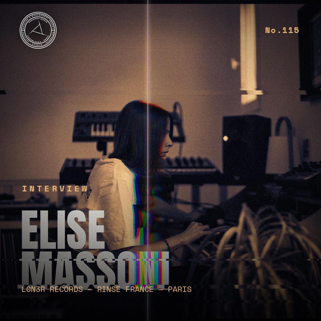 ELISE MASSONI Interview Paradox